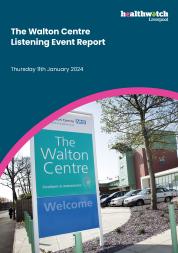 Front cover of Walton Centre Listening Event report
