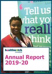Front cover of Healthwatch Liverpool 2019-20 Annual Report