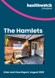 Front cover of our report, with a photograph of The Hamlets and text reading 'The Hamlets, Enter and View Report, August 2022'